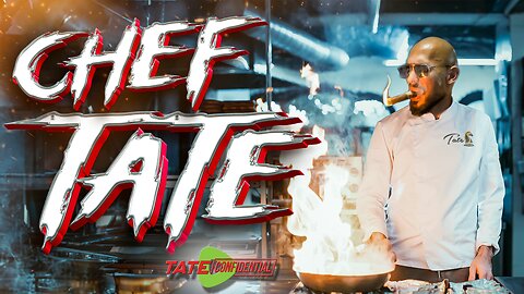 Teaser - The Top G Cooking Show | Tate Confidential Ep 200