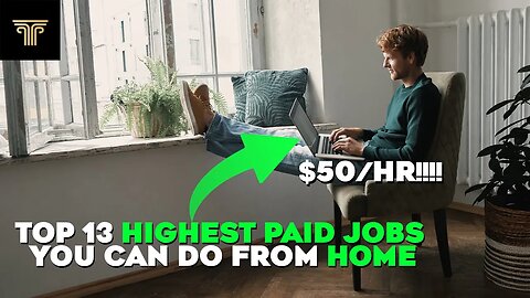Top 13 Highest Paid Jobs You Can Do From Home 2023