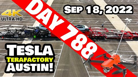 DUELLING CAR CARRIERS AT GIGA TEXAS! - Tesla Gigafactory Austin 4K Day 788 - 9/18/22 - Tesla Texas