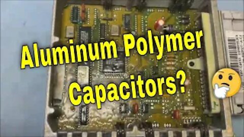 Ford OBD 1 ECM: Using Aluminum Polymer Capacitors