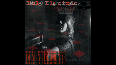 Matt MQ's band Pole Electric - Dealing Diamonds (the great awakening)