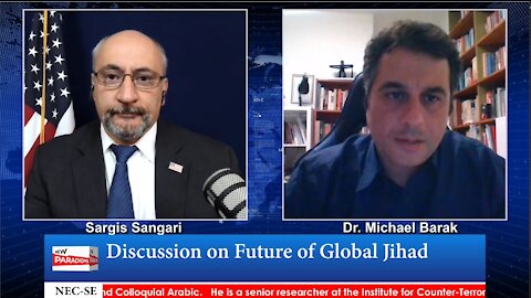 Dr. Michael Barak: Snr. Resch. ICT, Israel, Global Jihad, New Paradigms with Sargis Sangari EP #56