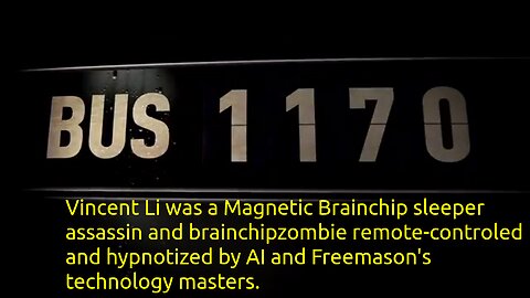 Covertly Brainchipped In 2007 Vincent Li Was a Sleeper brainchip-assassin (Still is)