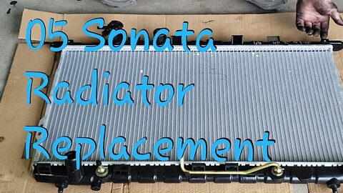 05 Hyundai Sonata 2.7L Radiator Replacement