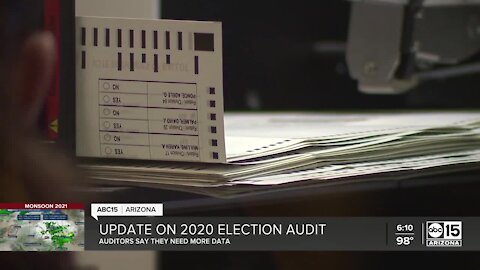 Auditors claim they need more data about 2020 election