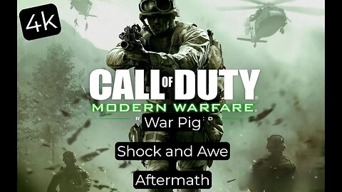 Call of Duty Modern Warfare Remastered War Pig Shock and Awe aftermath