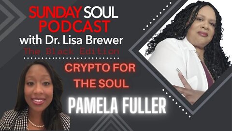 Crypto Assets: Why YOU should have them | The Black Edition with Pamela Fuller