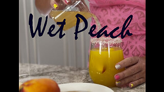How to make a Wet Peach