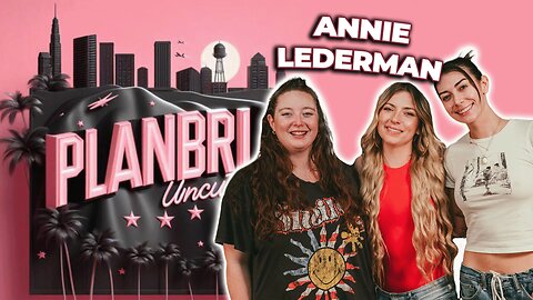 Manifesting with Annie Lederman | PlanBri Episode 234