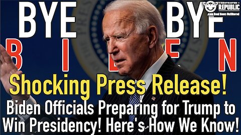 Shocking Press Release! Biden Officials Preparing for Trump to Win Presidency! Here’s How We Know!