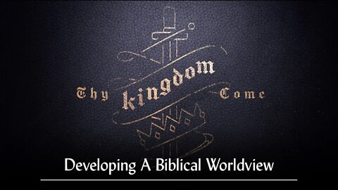 Thy Kingdom Come, Part 10: Purpose