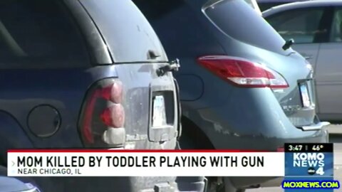 "Toddler Playing With Gun Kills 22 Year Old Mom!"