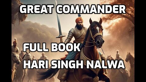 Great Commander Hari Singh Nalwa (Full Book)