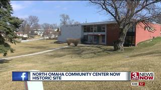 North Omaha community center now historic site