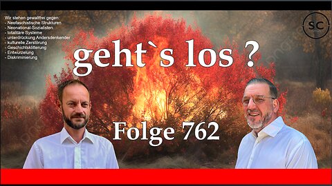 geht`s los ? Folge 762