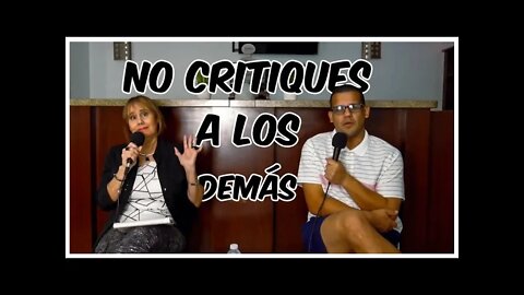 No Critiques a los Demás