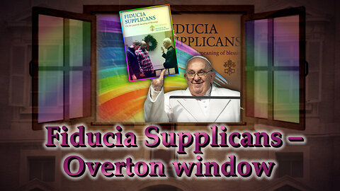 BCP: Fiducia Supplicans – Overton window