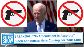 BREAKING: "No Amendment is Absolute" Biden Announces He is Coming For Your Guns