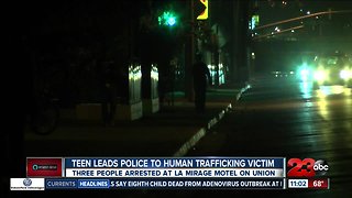 Teen leads police to human trafficking victim and suspects