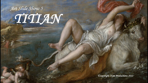 Art Slide Show 6: Titian