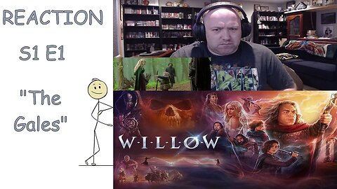 Willow S1E1 First Watch Reaction