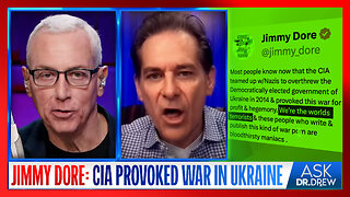 Jimmy Dore: "We're The World's Terrorists" & The CIA Provoked Russia's War In Ukraine – Ask Dr. Drew