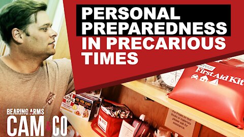 Personal Preparedness In Precarious Times