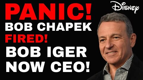 PANIC AT DISNEY BOB CHAPEK FIRED! BOB IGER IS CEO IMMEDIATELY! Will Serve 2 Years To Fix Disney!