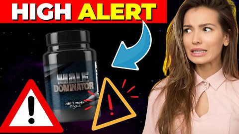 "Male Dominator Review: Unveiling the Truth About This Male Enhancement Supplement!"