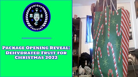 Package Opening Reveal: Dehydrated Fruit for Christmas 2022