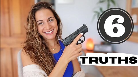 6 TRUTHS ABOUT CARRYING A GUN | Let's get honest