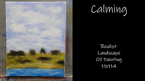 "Calming" Realist Landscape Oil Painting #forsale