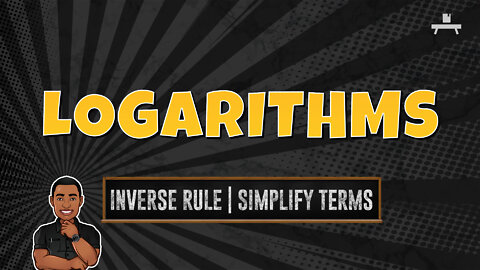 Logarithms | Using the Inverse Rule to Simplify Terms