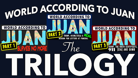 World According to Juan - The Trilogy