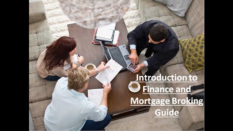 Introduction to Finance and Mortgage Broking Guide