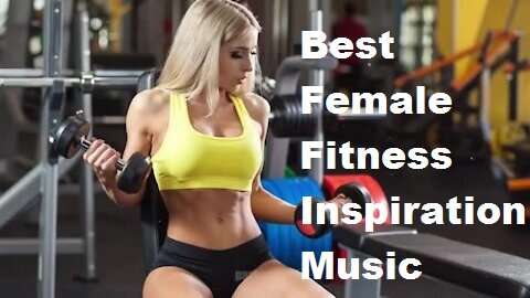Best Inspiration Workout and Body Building Music 2021 | Female Fitness Motivation |