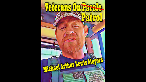 A look into Veterans On Patrol & Lewis Arthur..