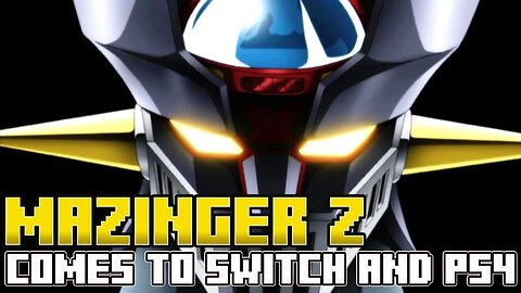 NEWS | Arcade Classic Mazinger Z comes to Switch and PS4
