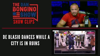 De Blasio Dances While A City Is In Ruins - Dan Bongino Show Clips