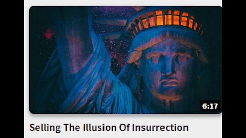 Selling The Illusion Of Insurrection