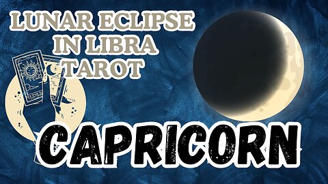Capricorn ♑️- Lunar eclipse 🌒in Libra tarot reading #capricorn #tarot #tarotary