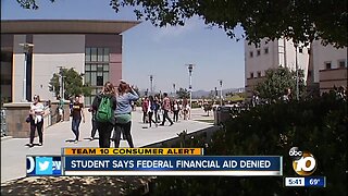 Student says federal financial aid denied