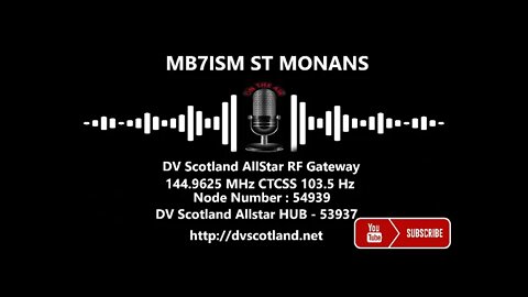 MM7ISM - ST MONANS FIFE DV Scotland AllStar RF Gateway 144.9625 MHz CTCSS 103.5Hz