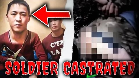 One Of The Most Gruesome Videos Online | Soldier Castrated In A Shocking War Crime