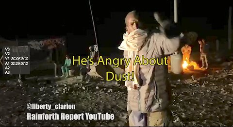 Illegal Alien Got In My Face Over Dust In The Air On Border. I Said You Didn't Have To Come