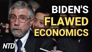 Biden Advisors Pushing Flawed Economics: Prof; Wealth Tax Not Off The Table: Yellen | NTD Business