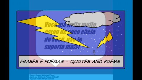 Você me irrita muito, estou de saco cheio! [Frases e Poemas]