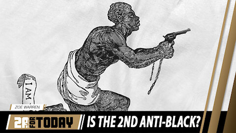Is the 2ND Anti-BLACK? | 2A For Today