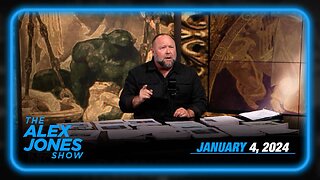 The Alex Jones Show THURSDAY FULL SHOW 01/04/24