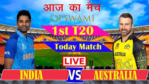 🔴Live: IND Vs AUS,1st T20 | Live Match Score | India Vs Australia | OpSwami